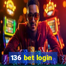 136 bet login