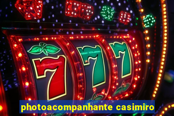 photoacompanhante casimiro