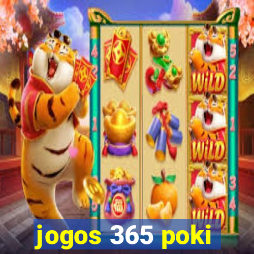jogos 365 poki