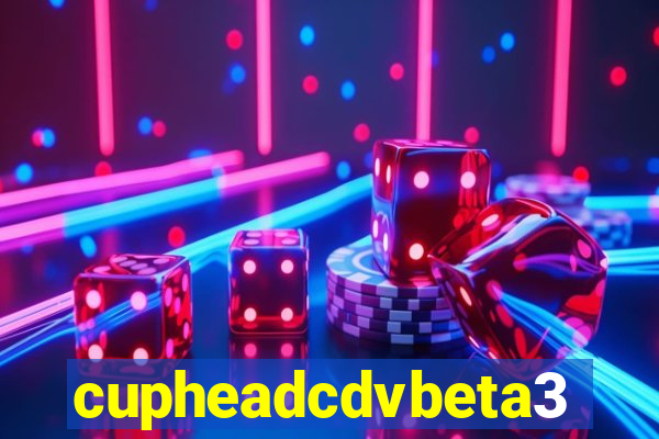 cupheadcdvbeta3
