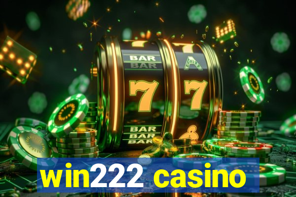 win222 casino