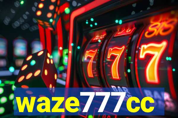 waze777cc
