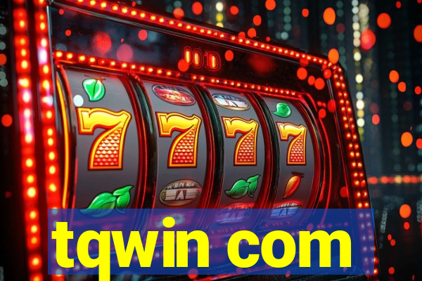 tqwin com