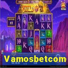 Vamosbetcom