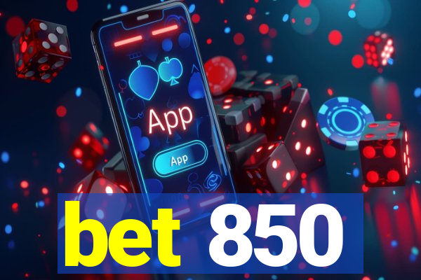 bet 850