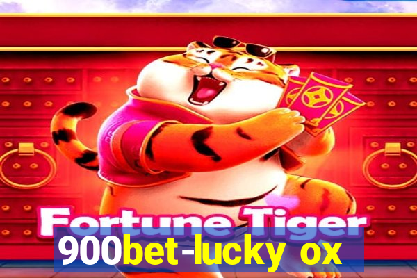 900bet-lucky ox