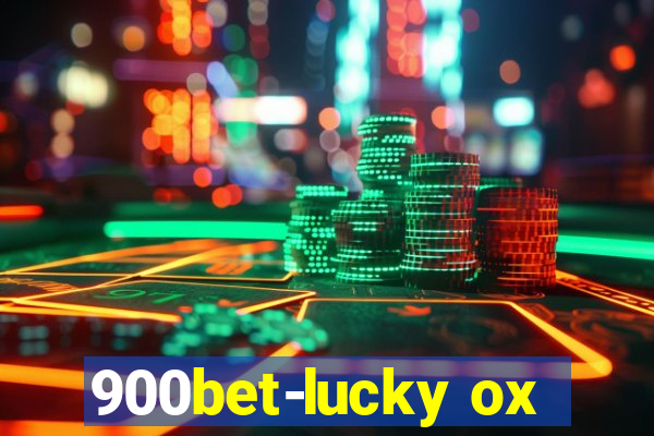 900bet-lucky ox