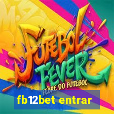 fb12bet entrar