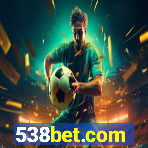 538bet.com