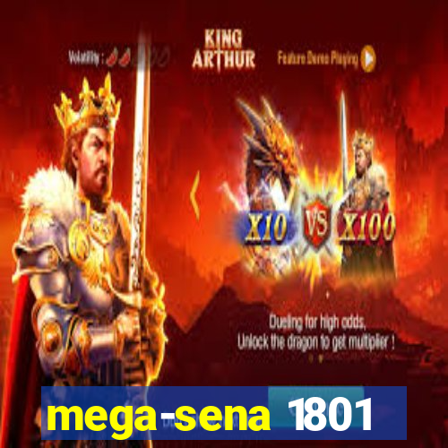 mega-sena 1801