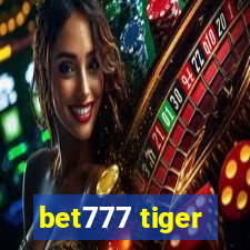 bet777 tiger