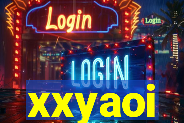 xxyaoi