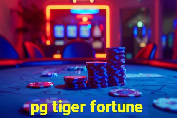 pg tiger fortune