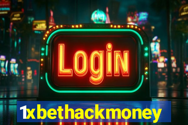 1xbethackmoney