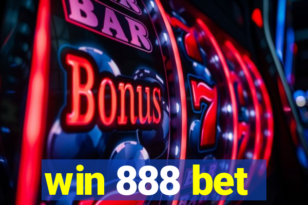 win 888 bet