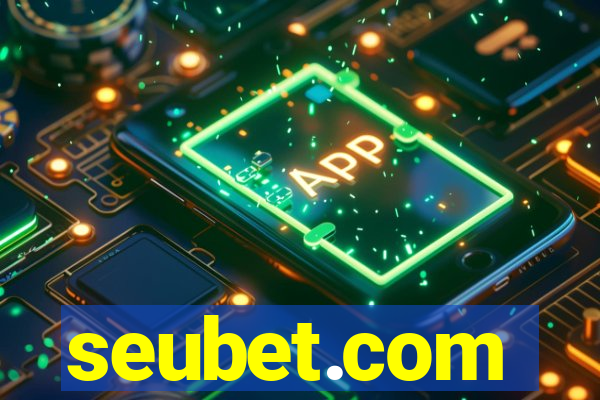 seubet.com