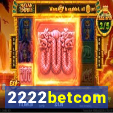 2222betcom