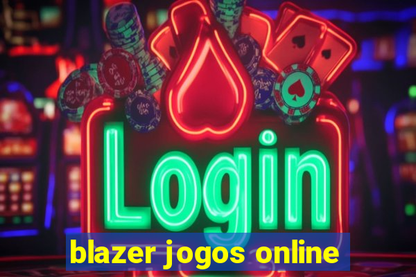 blazer jogos online