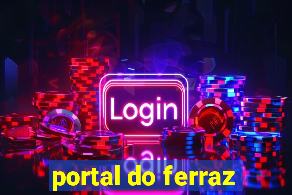 portal do ferraz