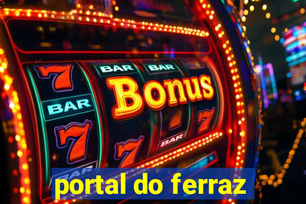 portal do ferraz