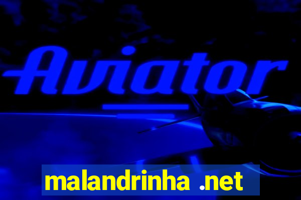 malandrinha .net