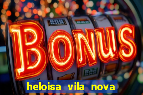 heloisa vila nova namorada de leo stronda