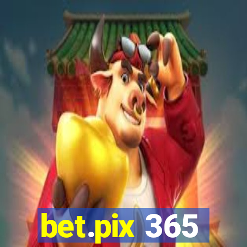 bet.pix 365