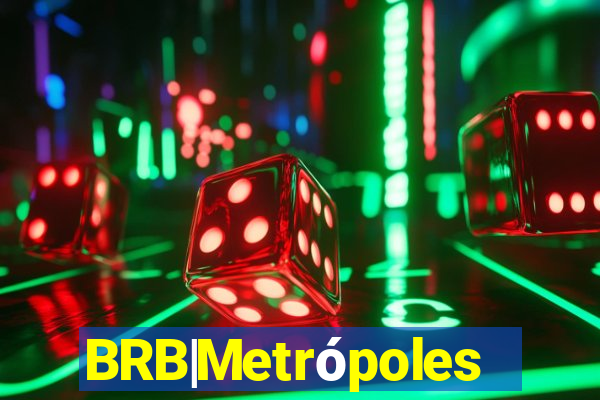 BRB|Metrópoles