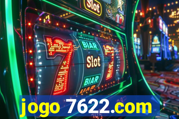 jogo 7622.com