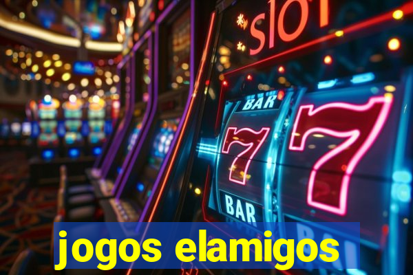 jogos elamigos