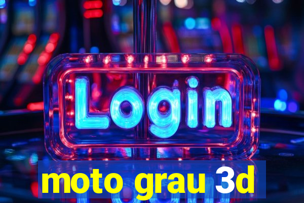 moto grau 3d