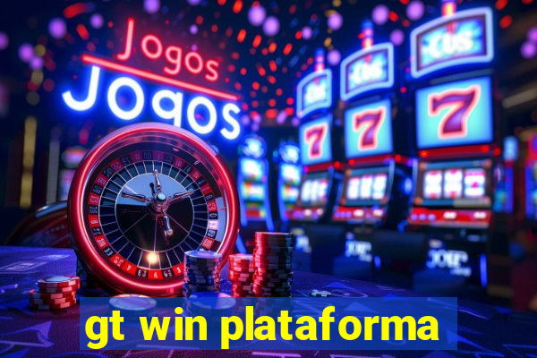 gt win plataforma