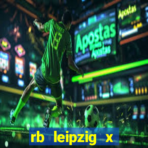 rb leipzig x eintracht frankfurt palpite