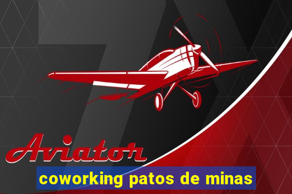 coworking patos de minas