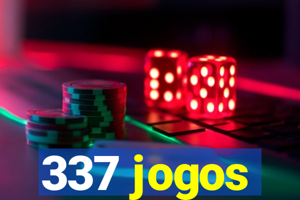 337 jogos
