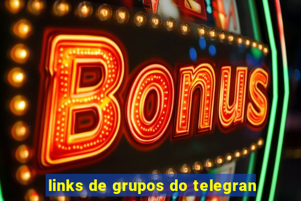 links de grupos do telegran