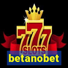 betanobet