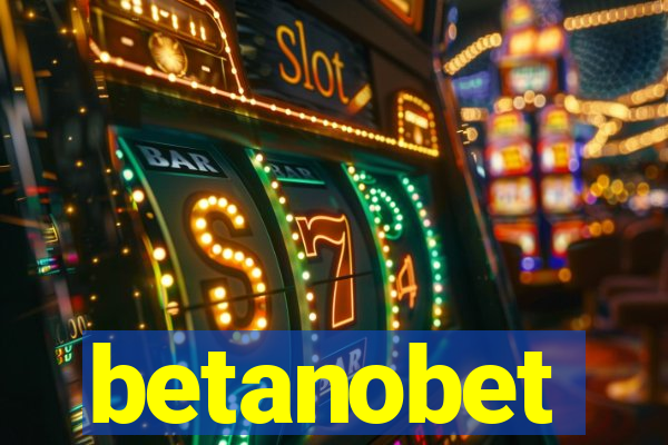 betanobet