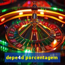 depe4d porcentagem