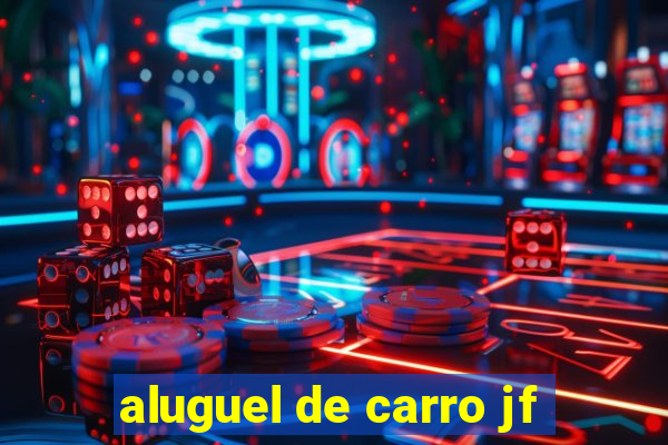 aluguel de carro jf