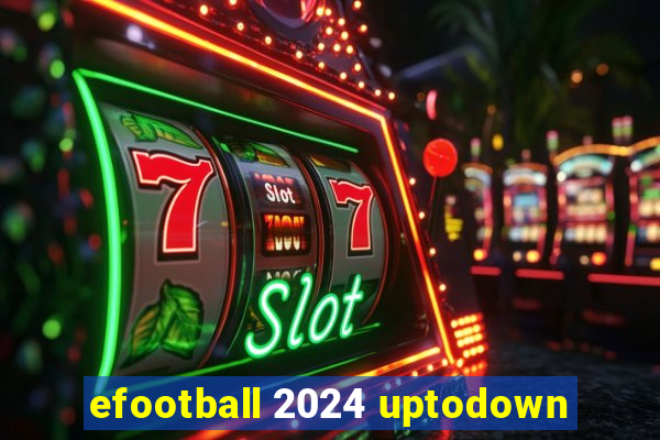 efootball 2024 uptodown