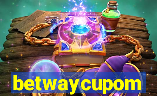betwaycupom