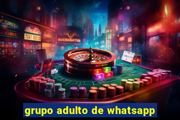 grupo adulto de whatsapp