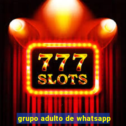 grupo adulto de whatsapp