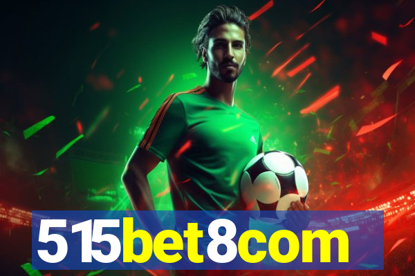 515bet8com