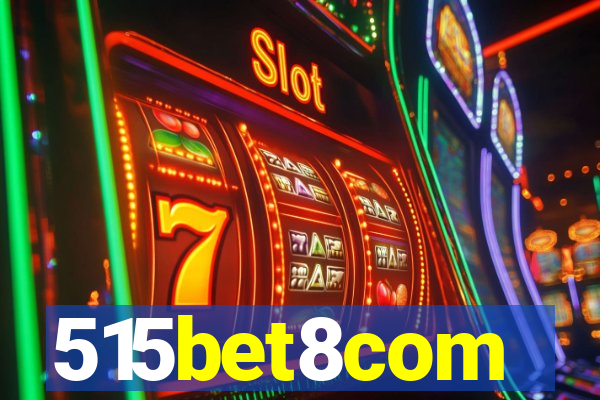 515bet8com