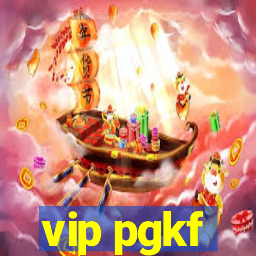 vip pgkf