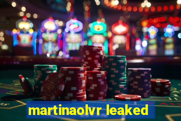 martinaolvr leaked