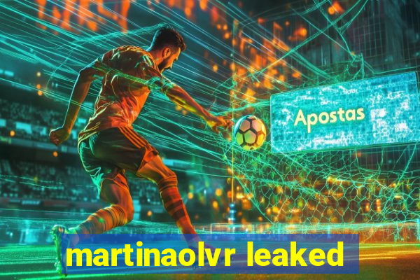 martinaolvr leaked