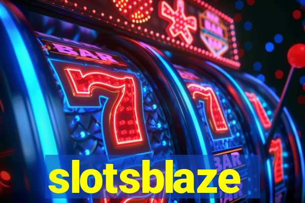 slotsblaze